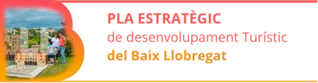 Pla Estratègic de Desenvolupament Turístic del Baix Llobregat